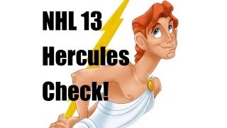 NHL 13 Fail | HUGE Hit | Hercules Check
