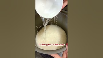 Cách đong nước nấu gạo tấm - Miu Linh