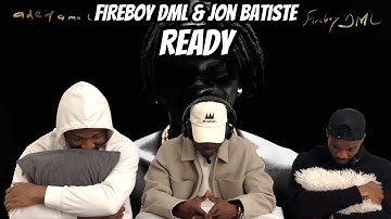 Fireboy DML, Jon Batiste - Ready / Vibes On Vibes Reaction
