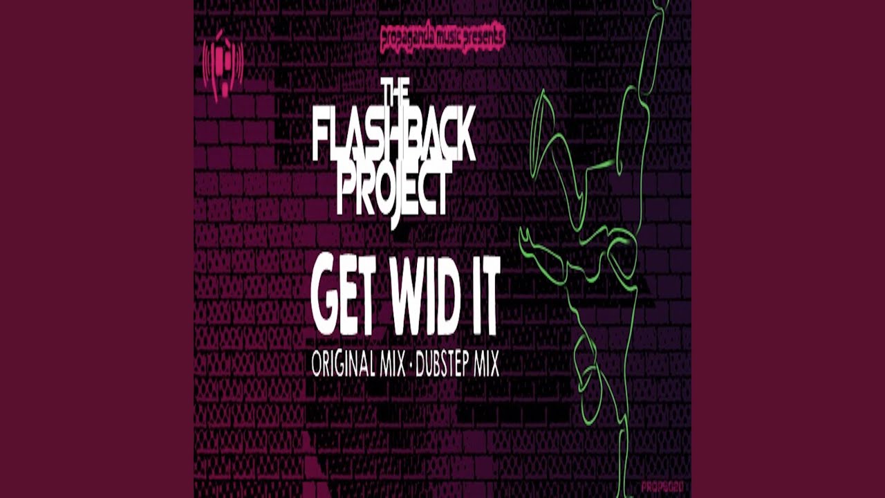 Watch GET WID IT on YouTube Watch GET WID IT on YouTube