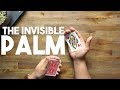 The Invisible Palm (Tutorial) : Magic Tutorial