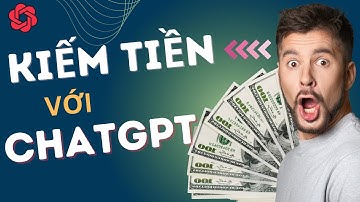 Full Hướng Dẫn Kiếm Tiền Với ChatGPT #chatgpt #openai #aichatbot #bard #aicoding #python