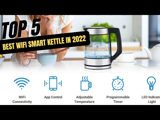 Best WIFI Smart Kettle in 2024 