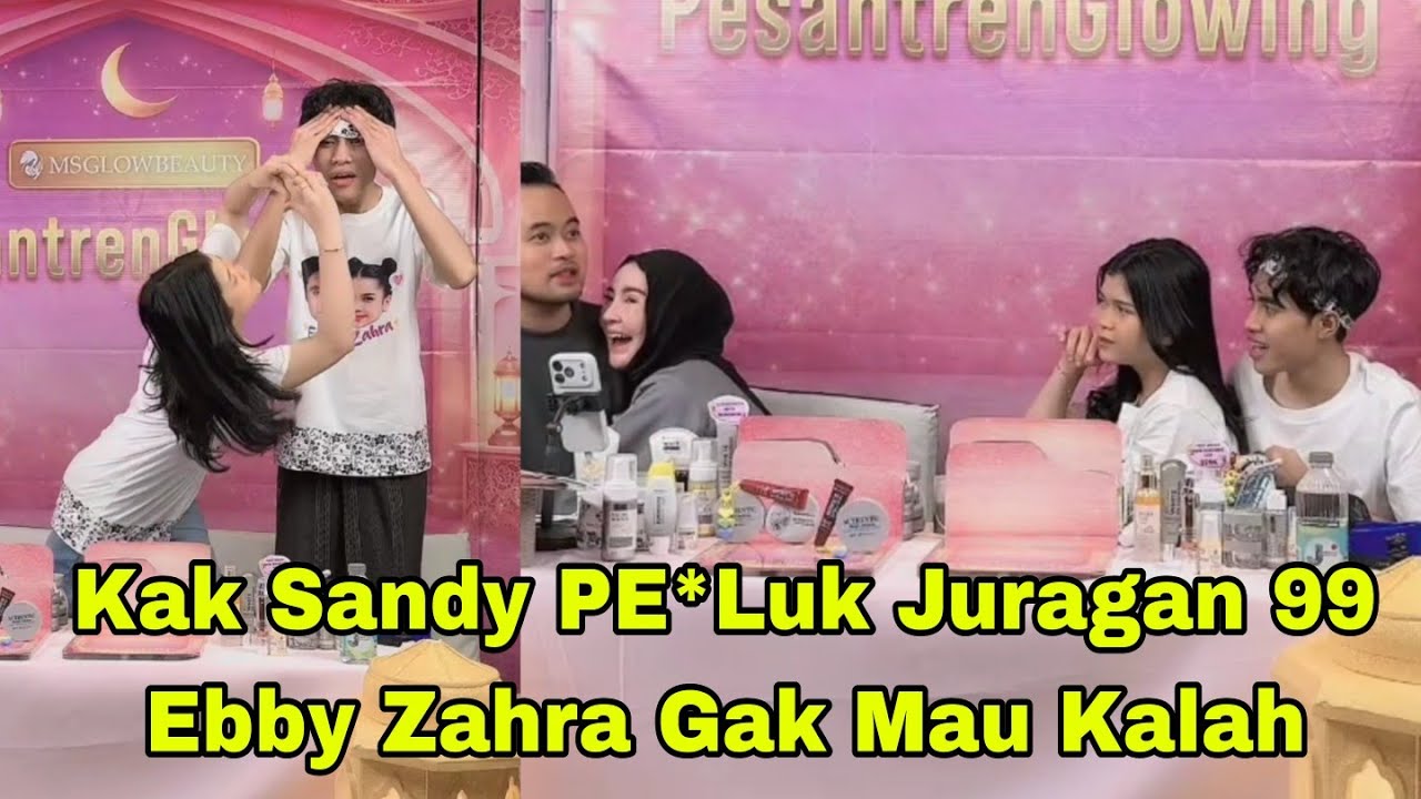 KAK SANDY PE*LUK JURAGAN 99, EBBY ZAHRA GAK MAU KALAH SYANG IKUT MEREKA