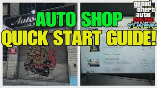GTA Online Auto Shop Quick Start Guide! (Make MILLIONS Fast!)
