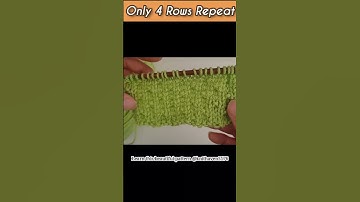 Easy 4 rows repeat to create this beautiful pattern #shorts #howtoknit #knittingpattern