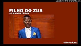 Filho Do Zua - A Saia Dela (Áudio)