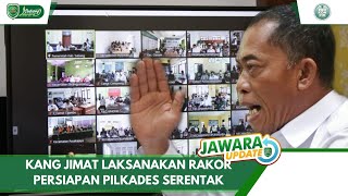 JAWARA UPDATE - 15 SEPTEMBER 2021 - KANG JIMAT LAKSANAKAN RAKOR PERSIAPAN PILKADES SERENTAK