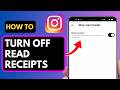 How to Turn Off Read Receipts on Instagram (2026 Update)