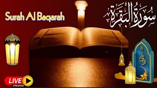 Surah Al Baqarah Full ( Beautifull recitation ) By Sheikh Mishary Afasy | سورة البقرة