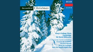 God Rest Ye Merry, Gentlemen - Choir of King's College, Cambridge & Sir David Willcocks