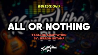 ALL OR NOTHING Tagalog Adaptation  KantoVibe PH