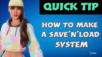 How to Make a Save and Load System | #fortnitecreative #uefn #eventbinding #epicpartner
