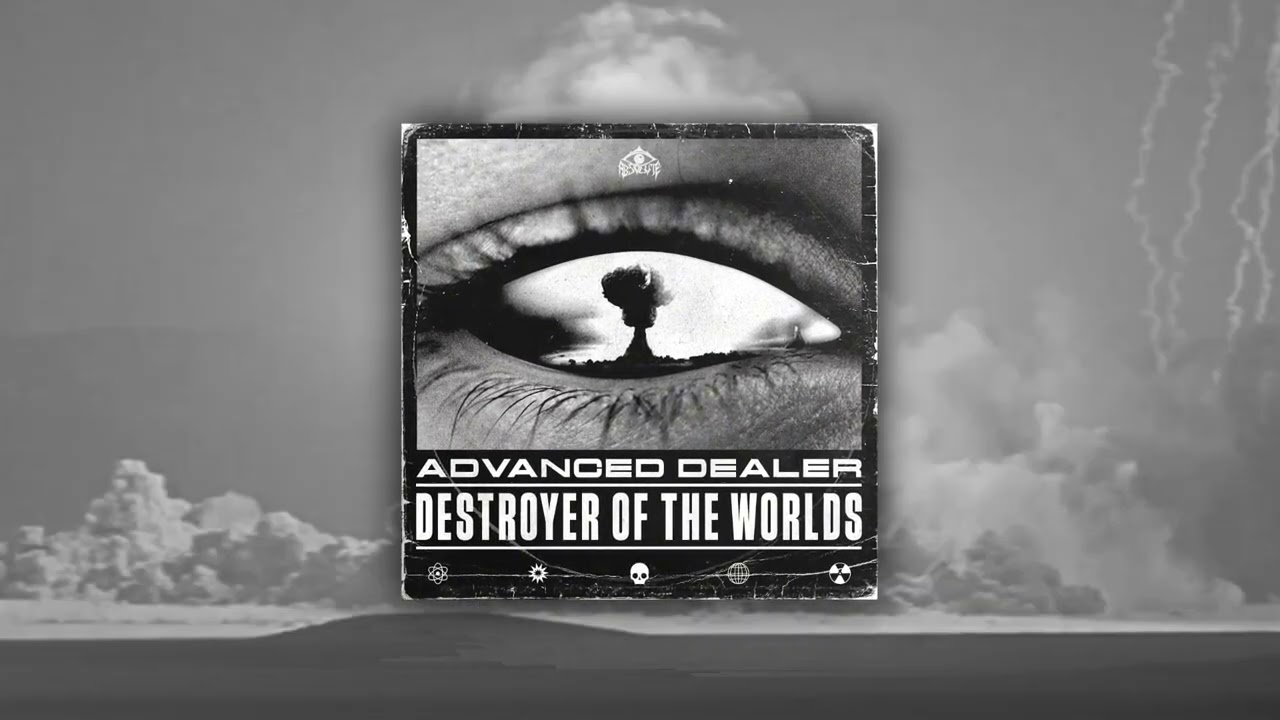 ADVANCED DEALER - DESTROYER OF THE WORLDS