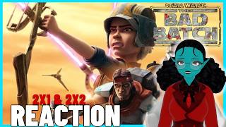 The Bad Batch Returns!! | Bad Batch Season 2 Episode 1-2 Reaction | First Time Watching