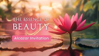 Alcazar Invitation: The Essence of Beauty - Awakening Your Inner Light