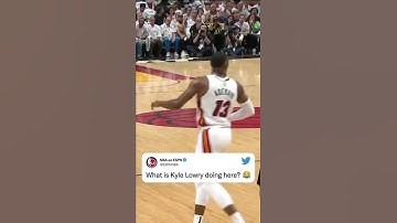 What is Kyle Lowry doing here? 😅🤣