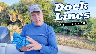 Captain-Approved Dock Lines from SandShark