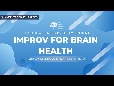 Summer '22 Watch Parties: Improv For Brain Health