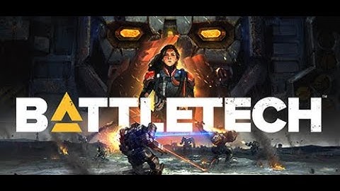 BATTLETECH playthrough : part 10