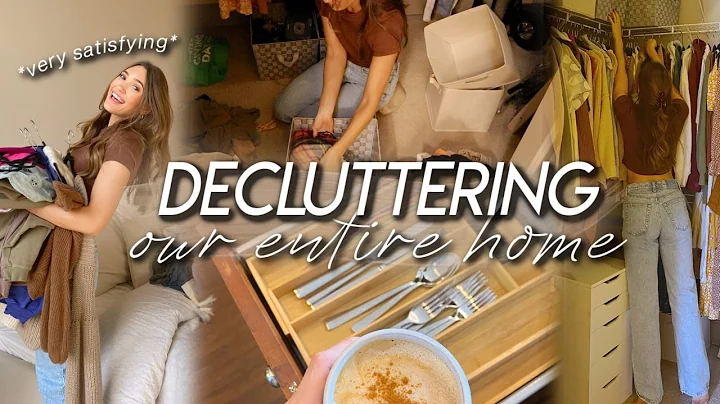 DECLUTTERING OUR ENTIRE HOME | organize, minimize,...