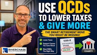 Understanding Qualified Charitable Distributions (QCDs)