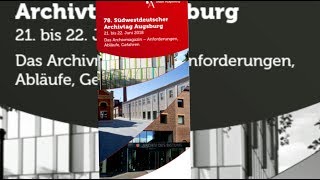 Part 1. Eröffnung des Fachprogramms im Staatsarchiv Augsburg Part 1. Eröffnung des Fachprogramms im Staatsarchiv Augsburg