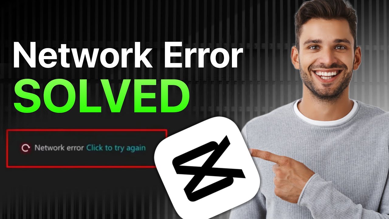 How to Fix Network Error in CapCut PC | CapCut No Internet Problem ...