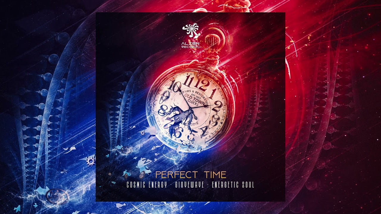 アート・デザイン・音楽 A Chronology of Energy Cosmic Energy , Energetic Soul & Giovewave - Perfect Time