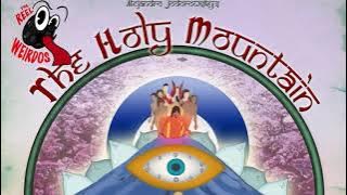 Reel Weirdos: The Holy Mountain (1973)