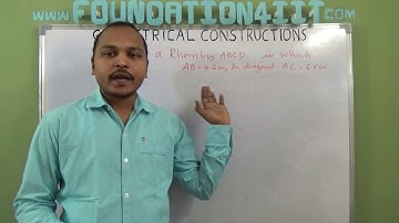 How to Construct a Rhombus When its one side and one diagonal are given