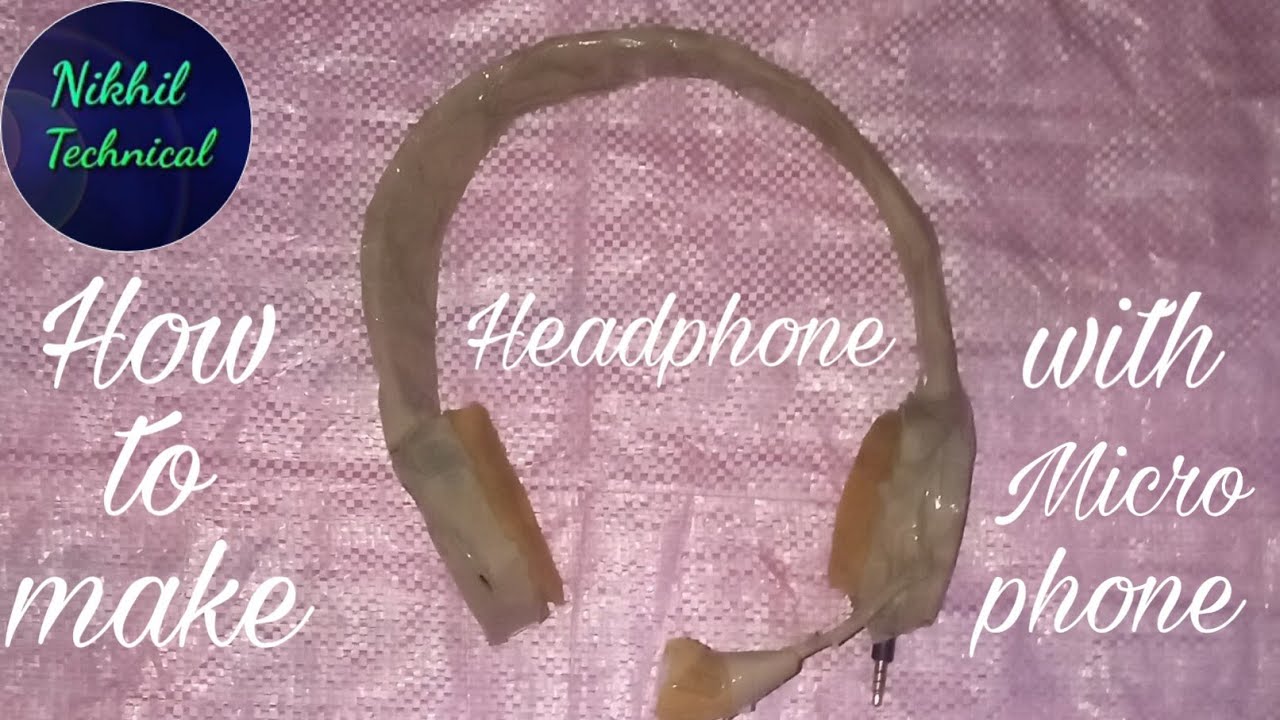 How to make headphone with microphone/Nikhil Technical YouTube