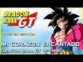 Dragon ball gt  mi corazn encantado cover en espaol