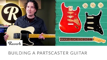 Building a Partscaster Guitar