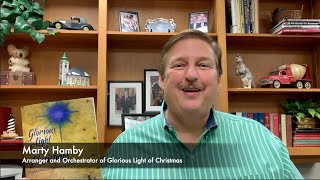 Marty Hamby spotlights Glorious Light of Christmas