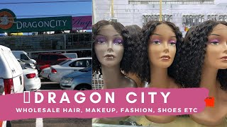 Dragon city Wholesale Shopping| New feeling, Bling Girl, cheap makeup & wigs| South African YouTuber