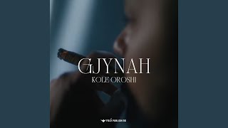 Gjynah - Kole Oroshi