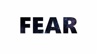 Fear is not real - Will Smith