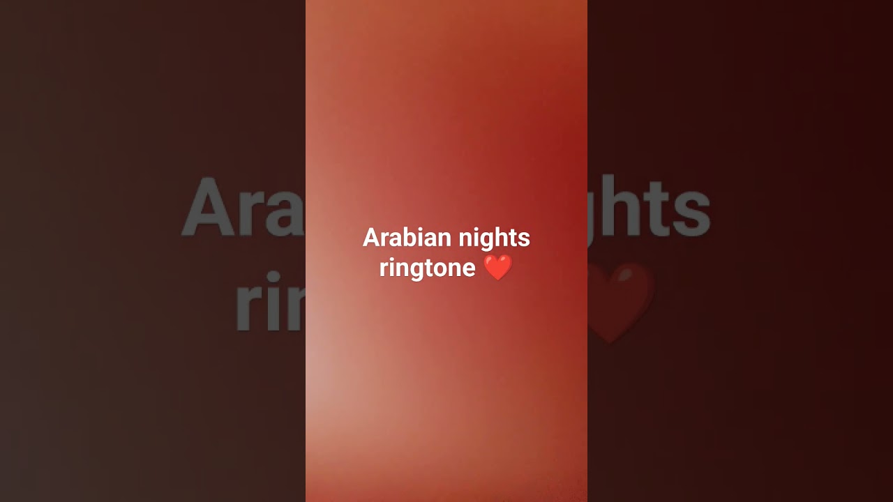 Arabian nights ringtone