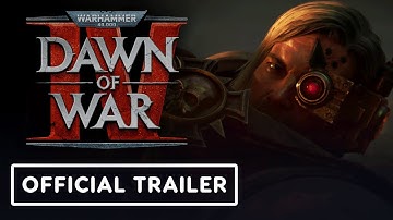 Warhammer 40,000: Dawn of War 4 - Official Story Trailer