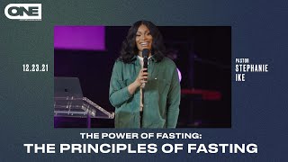 The Power Of Fasting Part 2- Stephanie Ike