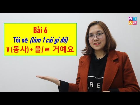 Video Ráp Câu Tiếng Hàn - Bài 6: Tôi sẽ (làm 1 cái gì đó) |... - YouTube