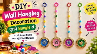 Old Bangles Se Beautiful Wall Hanging DIY | Festival Decoration | Reuse & Recycle Craft idea | #diy