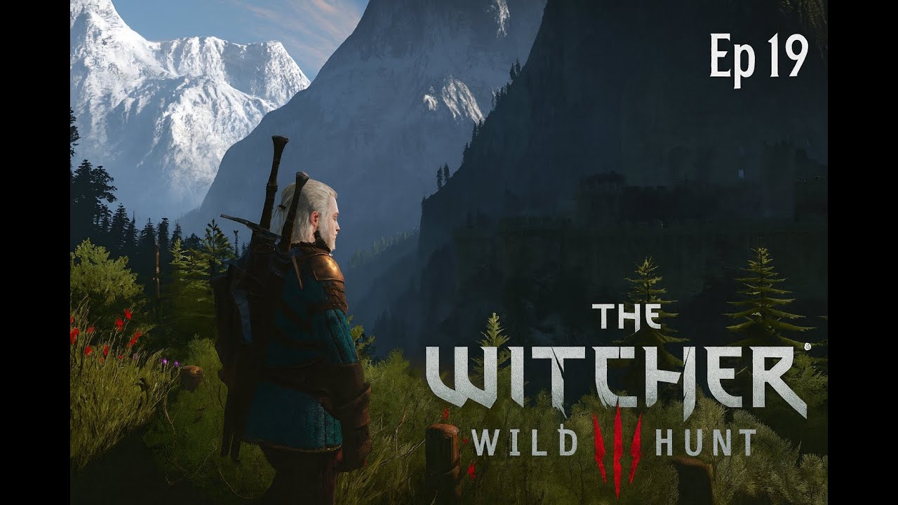 The Witcher 3 Let's Play FR – Arrivée à Kaer Morhen avec Yennefer & Uma (Épisode 19)