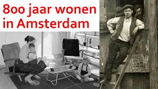 800 jaar wonen in Amsterdam