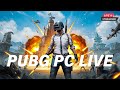 🔴PUBG PC LIVE -:  GAME PLAY LIVE STREAMING #gaming #pubg #livestream #pubgpclive