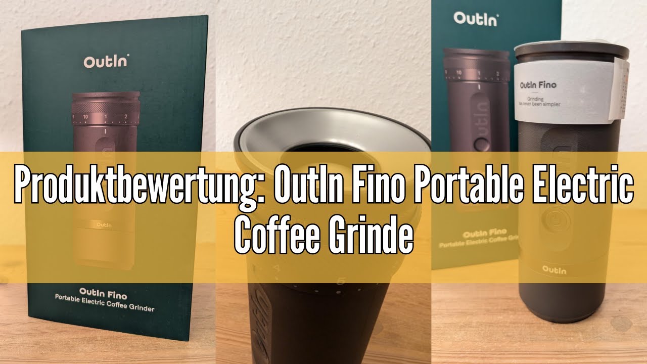 Produktbewertung: OutIn Fino Portable Electric Coffee Grinder Cone Grinder - 28 External Grinding Le