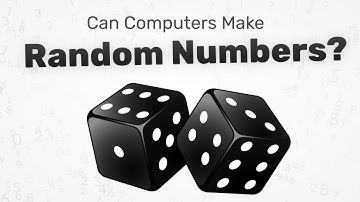 Can Computers Make Random Numbers?
