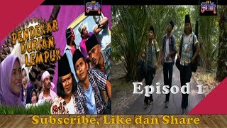pendekar durian lempuk episod 1