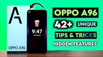 Oppo A96 Tips & Tricks | Oppo A96 Top 42+ Hidden Feature Tips & Tricks In Hindi